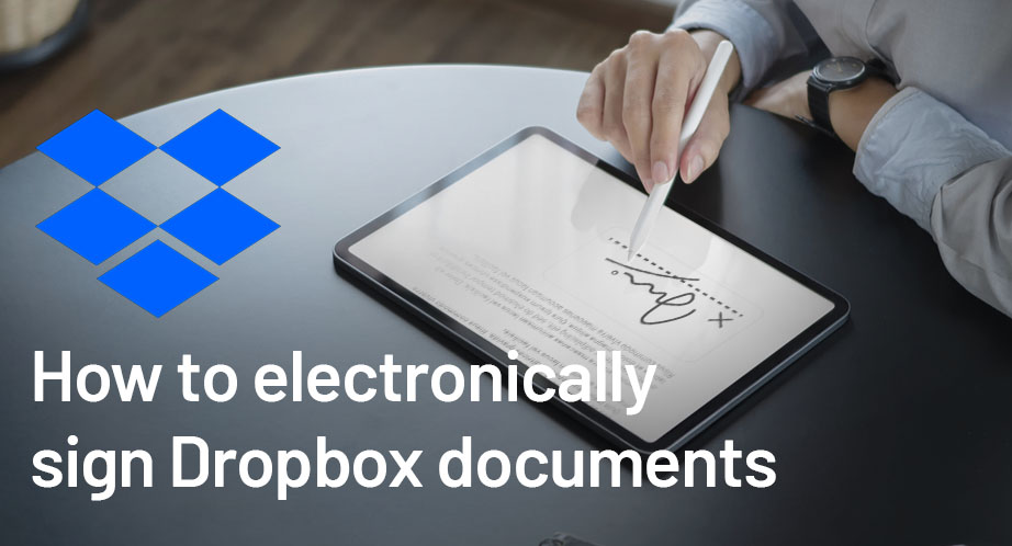 Sign dropbopx documents